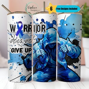 Rectal Cancer Tumbler Wrap Warrior Does Not Give Up 20oz Tumbler Sublimation Designs Digital Download PNG Tumbler For Men Gifts For Him Blue