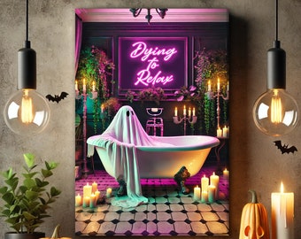 May include: A white ghost is taking a bath in a white bathtub with a pink neon sign that says "Dying to Relax" above it. The bathroom is decorated with candles and greenery.