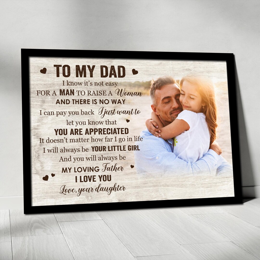 To My Dad From Daughter Canvas, I Will Alway Be Your Little Girl Wall ...