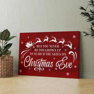 May You Never Be Too Grown Up to Search the Skies Sign, Vintage Christmas Wall Decor, Vintage Holiday Gift Wall Art, Christmas Decoration