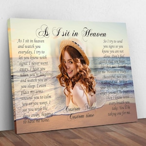 Personalized Picture As I Sit In Heaven Canvas, In Loving Memory Photo Canvas Wall Art, Memorial Gifts For Loss Of Sister, Loss Of Loved One