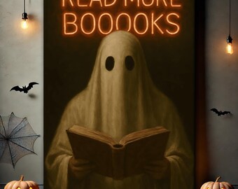 Gothic Ghosts Reading Canvas, Dark Academia Library Decor, Cottagecore Spooky Decor Vintage Poster, Reading Ghost, Read More Books Neon Sign