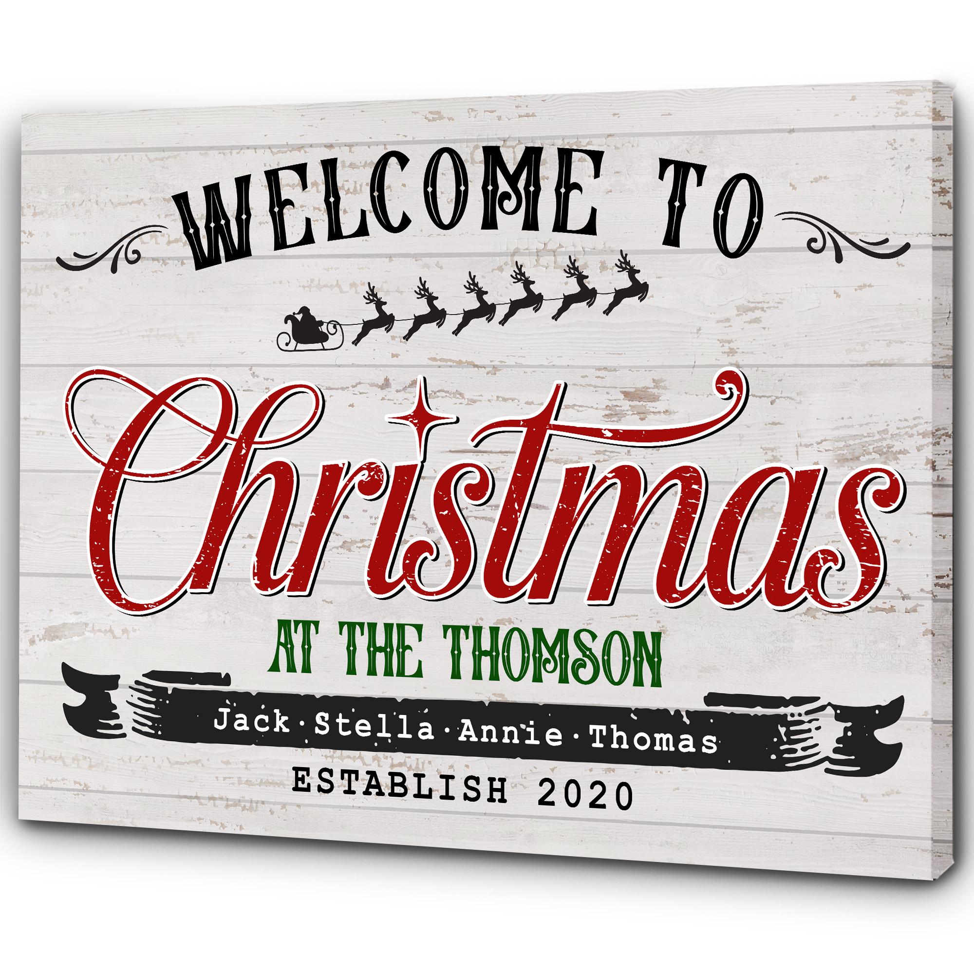 Custom Welcome to Christmas Sign, Personalized Christmas Family