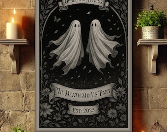 Till Death Do Us Part Ghost Canvas, Personalized Goth Wedding Anniversary Gift, Gothic Wall Art, Spooky Poster Print, Couples Halloween