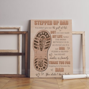 Stepped Up Dad Personalized Gift, Step Dad Fathers Day Gift Sign, Bonus Dad Gift, Father&#39;s Day Gifts From Kids Custom Canvas Sign