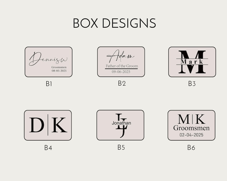 May include: Six different box designs with text and initials. The designs are for a wedding or other special event. The text includes "Groomsmen", "Father of the Groom", "Mark", "Jonathan", and "Groomsmen".