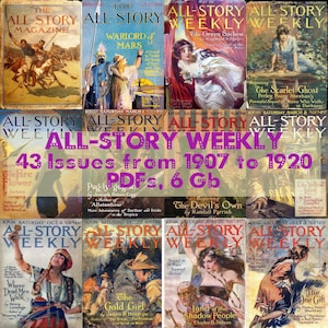 All-Story Weekly Magazine, Vintage Pulp Magazine, PDF Magazine Collection of 43 issues from 1907 to 1920