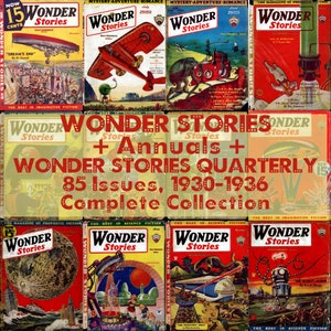 Wonder Stories Magazine + Wonder Stories Quarterly, Vintage Pulp Fiction Magazines, 1930-1936
