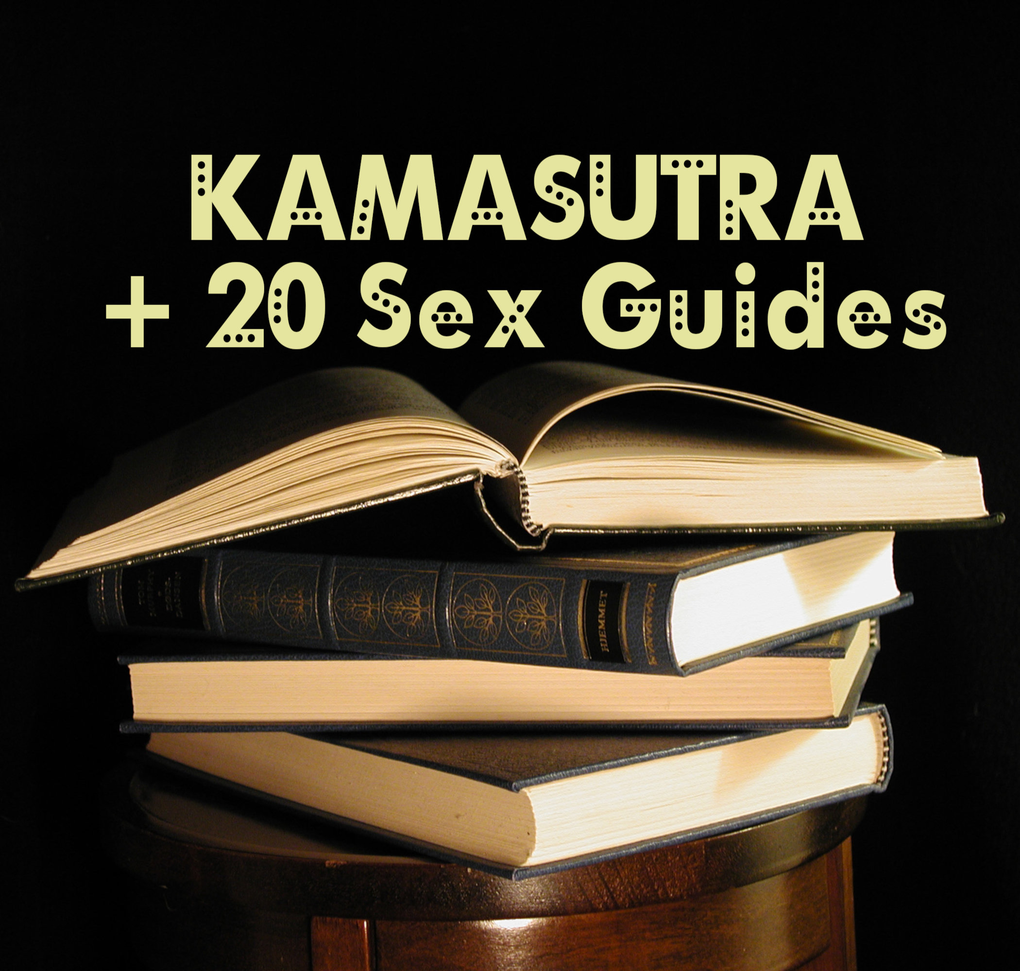 Kamasutra + 20 Sexual Life Guides, Love Making Art, 21 Ebooks Collection