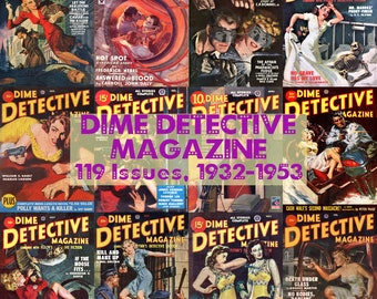 Dime Detective Magazine, Vintage Pulp Crime Fiction Magazine, 119 Issues Digital Collection
