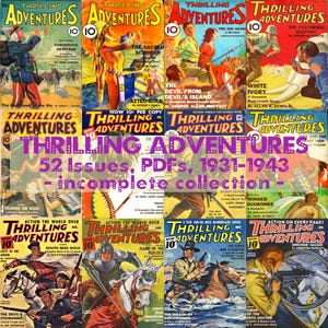 Vintage Thrilling Adventures Magazine: 52 Issues, 1931-1943 (PDF Download)