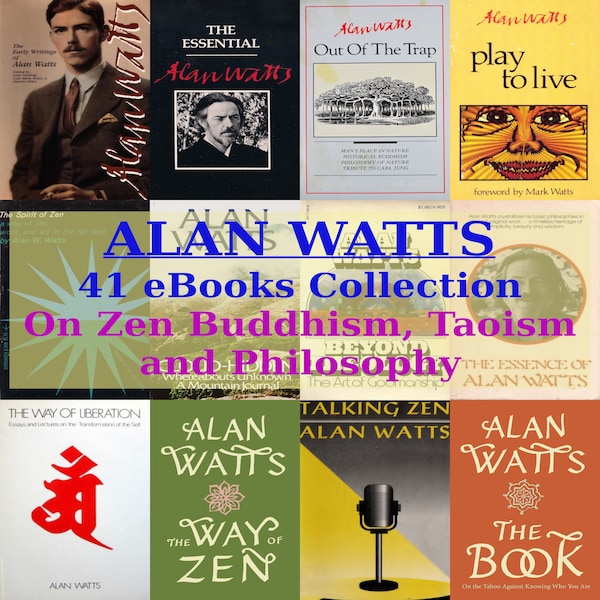 Alan Watts eBooks Collection On Zen Buddhism, Taoism and Philosophy