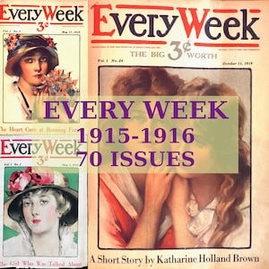 Every Week Magazine, Rare Vintage Magazine, American Culture, 1915-1916 70 Issues Collection