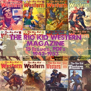 Vintage Rio Kid Western Magazine Collection: 15 Issues (PDF)