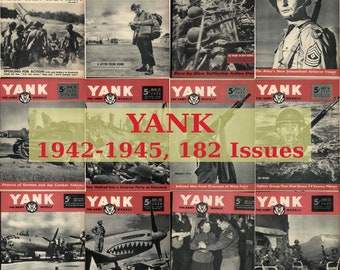 Yank The Army Weekly Magazine, 1942-1945 182 Issues Collection