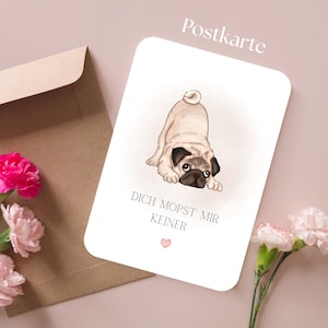 Postkarte „Dich mopst mir keiner“ – Liebevoller Mopsgruß| Hundeliebhaber| Hundekarte| DOG | Kleine Aufmerksamkeit | Mops | Mops Liebhaber