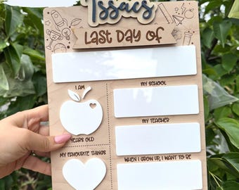 First Day/ Last Day School Sign | Back to School Sign | School Photo Prop | Dry Erase School Sign | Interchangeable Sign | Laser