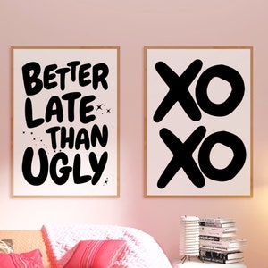 Better Late Than Ugly Print, Black Bow wall art, Retro Trendy Printablr, Groovy Disco Poster, Girly Minimalist Wall Decor, Bows wall art