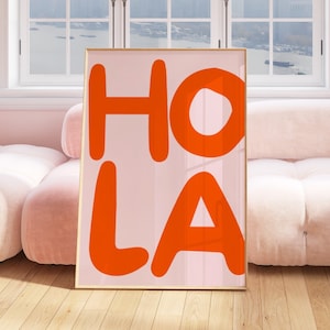 Hola Quote Print, PRINTABLE Wall Art, Pink Orange Decor, Spanish Phrase, Trendy Wall Art, retro quote Poster, Hola typography, Gallery Art