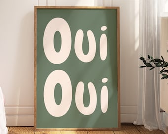 Puede incluir: Un póster enmarcado verde con la palabra "Oui" escrita dos veces en una fuente blanca redondeada.