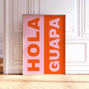 Hola Quote Print, PRINTABLE Wall Art, Pink Orange Decor, Spanish Phrase, Trendy Wall Art, Hola Guapa quote Poster, Hola typography, Welcome