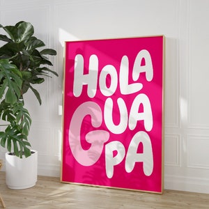 Hola Print, Hola Guapa poster, Quote Printable Wall Art, Pink Wall Decor, Spanish Phrase, Trendy Wall Art, retro quote Poster, typography