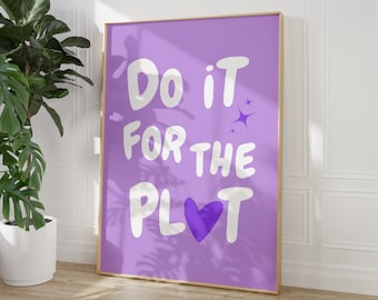 Impresión "Hazlo por la trama", póster retro lavanda, arte mural moderno lila, decoración de dormitorio morado, impresión estética, póster de afirmación imprimible