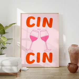 Cin Cin Print, Weinglas Prost Poster, Rosa Küche Wandkunst, Bar Warenkorb Dekor, Cocktail Print, CinCin Poster, Retro Drink druckbare Kunst