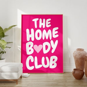 Wydruk The Homebody Club, Neutralny wydruk retro, Modny wydruk, Wydruk cytatu, Różowe wydruki Preppy, Plakat The Homebody Club, Sztuka motywacyjna