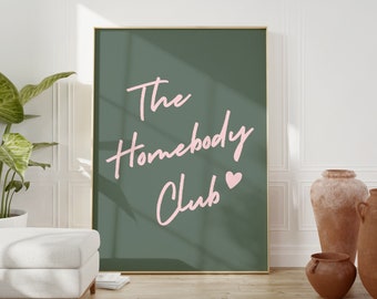Wydruk The Homebody Club, Neutralny wydruk retro, Modny wydruk, Różowy wydruk cytatu, Wydruki w kolorze szałwii zielonej, Plakat The Homebody Club, Sztuka wózka barowego