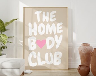 The Homebody Club Print, Neutral Retro Print, Trendy Printable Quote Print, Beige Print, The Homebody Club Poster,Monochrome  Motivation Art