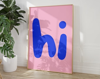Hej Print, Blårosa väggkonst, Hej väggkonst, Hej affischer, Utskrivbar väggkonst, Digital typografi, Blå rolig väggkonst, Blå minimalistisk poster
