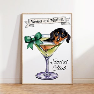 Weenies en martini's print groene balk kar muur kunst martini cocktail minnaar poster teckel digitale download grappige wiener hond sociale club kunst
