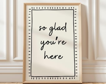 So Glad You're Here Print Modern Entryway Wall Art Striped Guest Room Decor Trendy Hand Drawn Black And Cream Apartment Decor