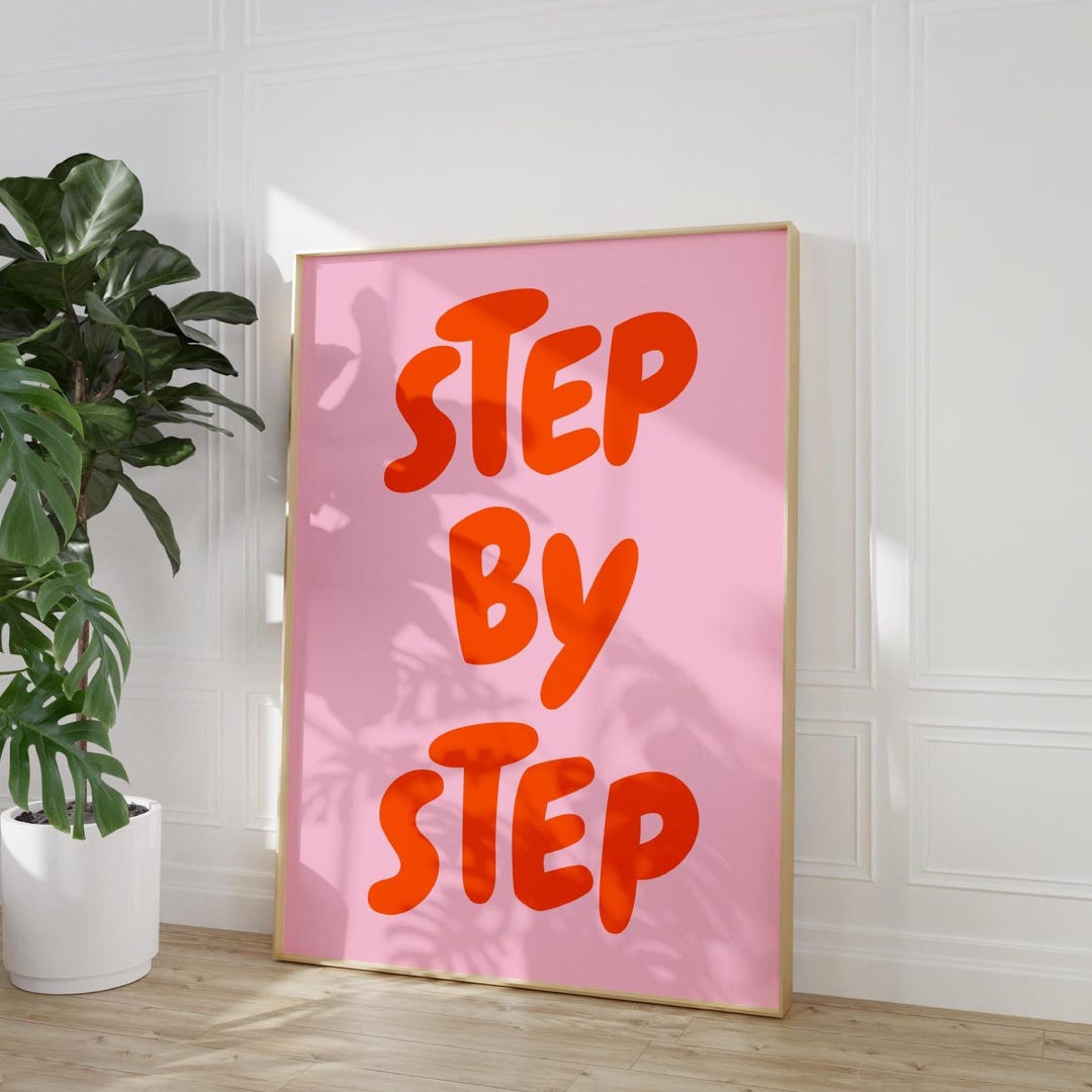 Pink Positive Quote Print Affirmation Step by Step Wall Art ...