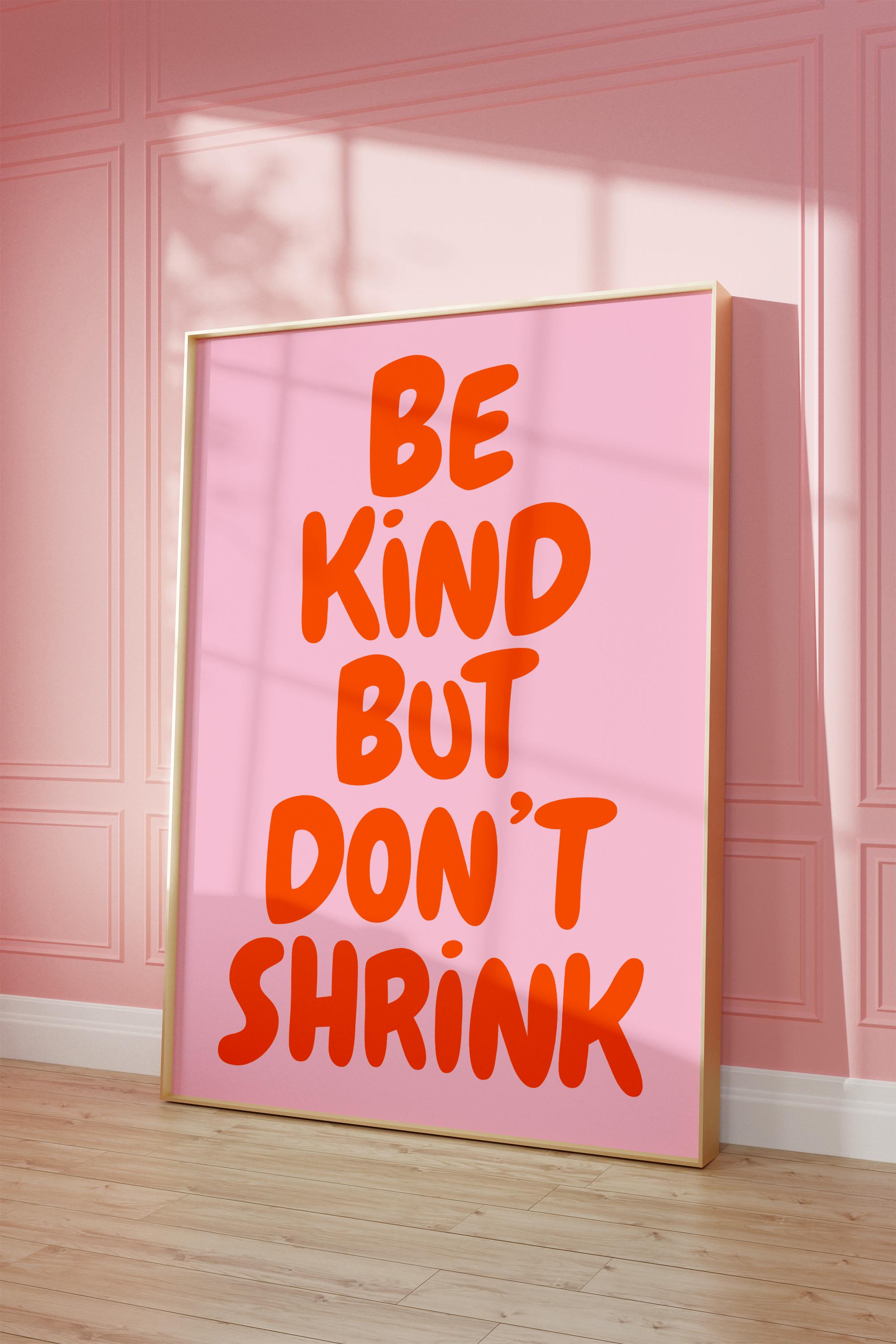 Be Kind Printable Wall Art Pink Positive Quote Print Sarcastic ...