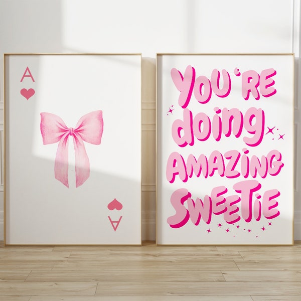 You're Doing Amazing Sweetie Print, Pink Bow Print, Affirmation wall art, teen girl room decor, Set of 2, Girly Printable Art, Preppy poster