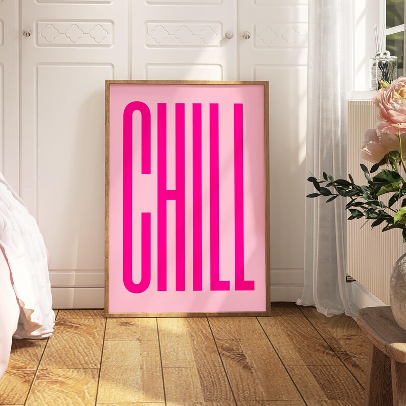 Pink Chill Print Cute Quote Poster Retro Typography Art Apartment ...