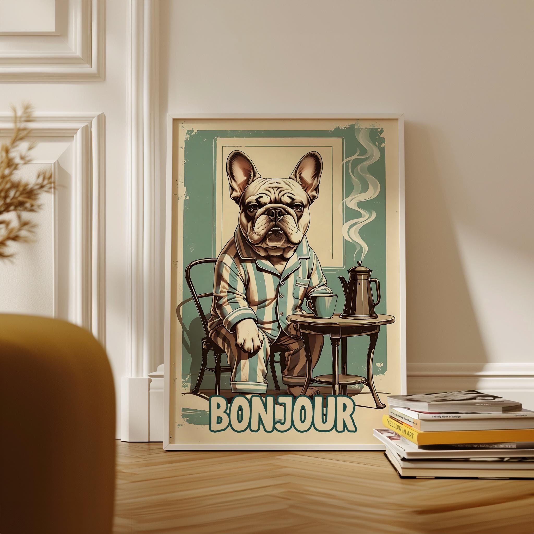 Bonjour French Saying Poster Coffee Lover Print French Bulldog