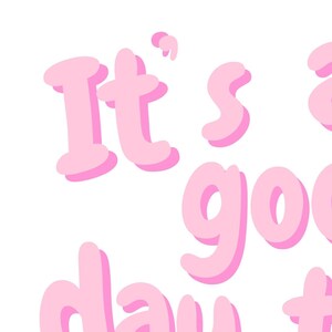 It's a good day poster,, Today is a Good Day Print, Preppy Room Decor, Girly Wall Art, Pink Preppy Wall Art, College Dorm Decor, Gift for her, printable quote poster, typography wall decor, Daily affirmation wall art, positive quote print