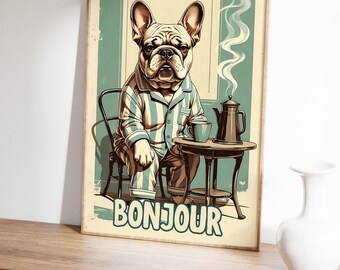 Bonjour French Saying Poster Coffee Lover Print French Bulldog