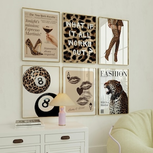 Könnte beinhalten: Eine Sammlung gerahmter Kunstdrucke mit Modethema. Die Drucke zeigen Leopardenmuster, Text und Bilder von High Heels, einer Billardkugel und einem Leoparden. Der Text enthält "Espresso Martinis", "What if it all works out?" und "Fashion".