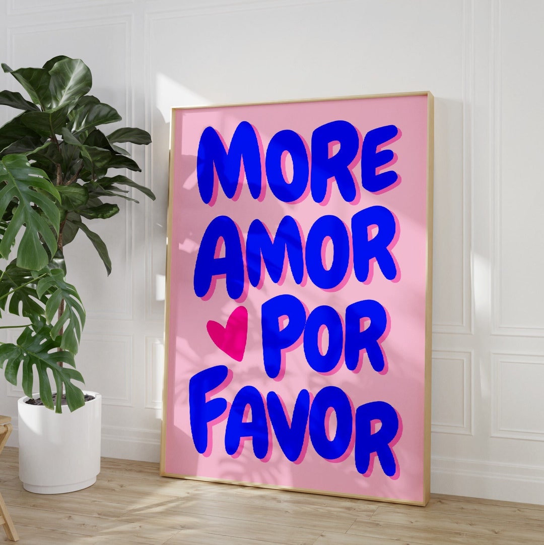 More Amor Por Favor Poster, Preppy Apartment Decor, Colorful Trendy
