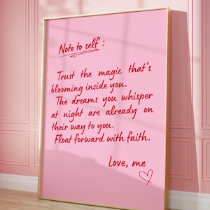 Note to Self Print Inspirational Wall Art Pink Red Uplifting quote Motivational Empowering Affirmation Poster Office Positive Daily reminder