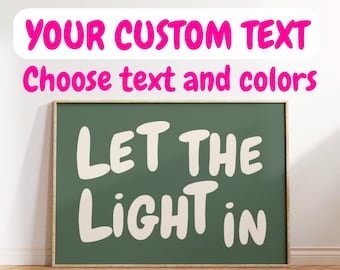 Custom Text Print - Your Text or Quote here - Create your own Wall Art, Personalised Typography Print, Colourful Prints, Custom Quote, Gift