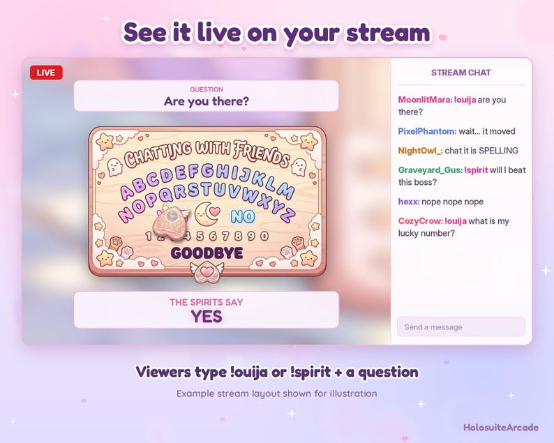 May include: A digital stream overlay featuring a light wood-toned talking board with the text CHATTING WITH FRIENDS, the alphabet, numbers 1-0, and GOODBYE. A pink planchette rests on the board, with a chat sidebar showing user messages.