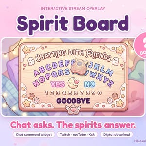 May include: An interactive stream overlay spirit board featuring a pastel wooden design with the text Chatting with Friends, Yes, No, Goodbye, and numbers 0-9. It includes a planchette, star and ghost accents, and a pink circular badge stating 2 Boards Included.