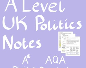 A Level UK Politics Notes AQA