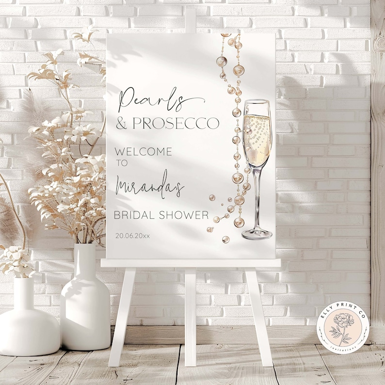 Pearls And Prosecco Bridal Shower Editable Welcome Sign
