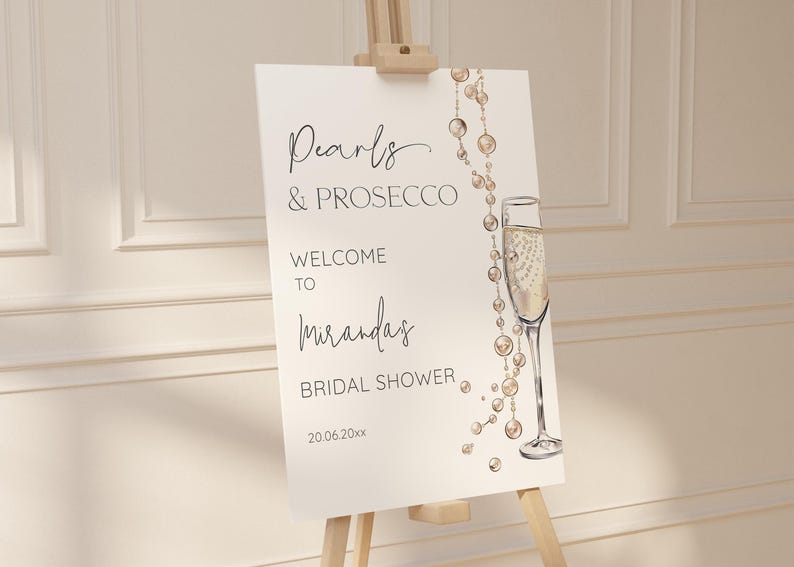 Pearls And Prosecco Bridal Shower Welcome Sign
